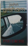 PARTENERUL de JOHN GRISHAM , 2008
