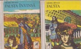 Michel Zevaco - Fausta. Fausta invinsa, 2 volume