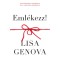 Eml&eacute;kezz! - Lisa Genova