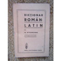 M. Staureanu - Dictionar latin-roman