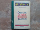 CARTE DE ISTORIE BISERICEASCA ILUSTRATA de IOAN LUPAS , 1933