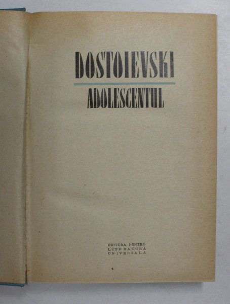 ADOLESCENTUL F.M. DOSTOIEVSKI