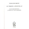 Az &ouml;rd&ouml;g apostolai - P&aacute;sztort&ouml;rt&eacute;net a moh&aacute;csi v&eacute;sz idej&eacute;ből - Turcs&aacute;nyi Ervin