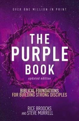 The Purple Book, Updated Edition: Biblical Foundations for Building Strong Disciples foto