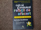 Nicholas Boothman - Cum sa construiesti relatii de afaceri in 90 de secunde..