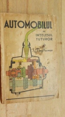 Automobilul pe intelesul tuturor - Virgil Coman foto