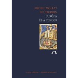Eur&oacute;pa &eacute;s a tenger - Michel Mollat du Jourdin