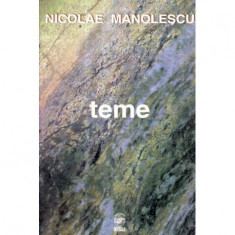 Nicolae Manolescu - Teme - in selectia autorului - 121354 foto