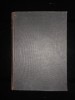 A.D. Xenopol - Domnia lui Cuza-Voda Vol. 1 (1903), Editura Dacia, Carte Veche, 472 Pagini