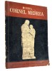 Muzeul Cornel Medrea - cca 1950