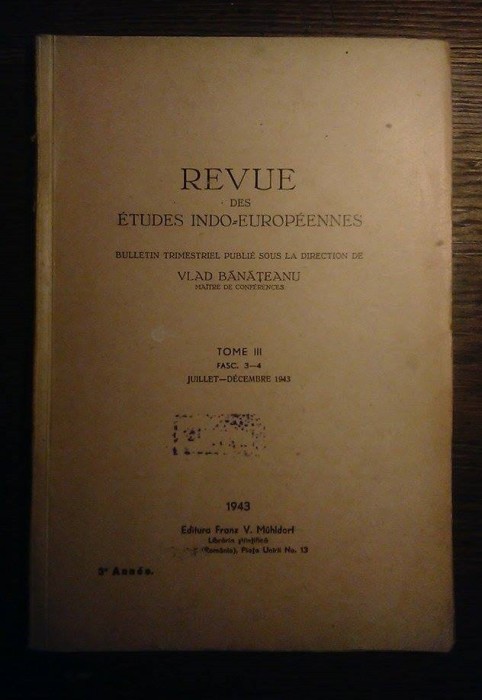 Revue des etudes indo-europeennes (dir. Vlad Banateanu), III, fasc. 3-4, 1943