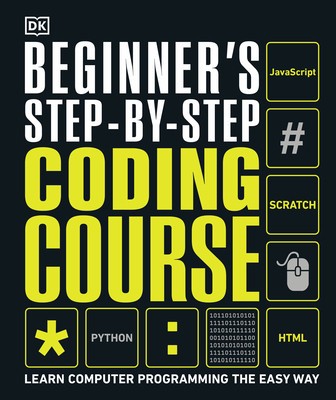 Beginner&amp;#039;s Step-By-Step Coding Course: Learn Computer Programming the Easy Way foto