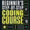 Beginner's Step-By-Step Coding Course: Learn Computer Programming the Easy Way