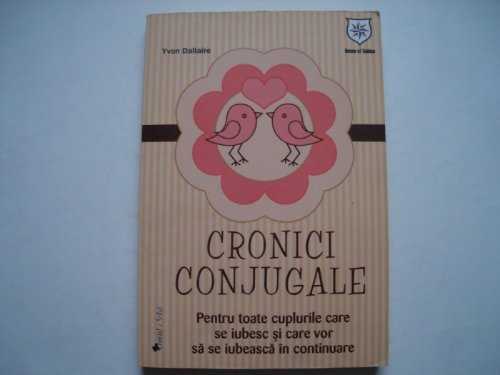 Cronici conjugale - Yvon Dallaire