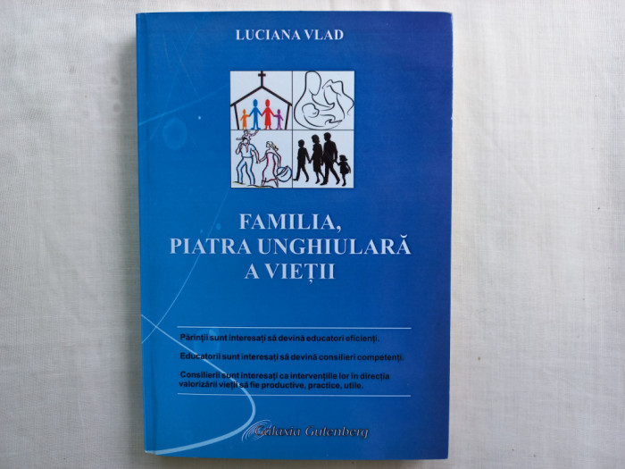 FAMILIA, PIATRA UNGHIULARA A VIETII- LUCIANA VLAD, 2011