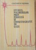 Studiul polimerilor prin piroliza si cromatografie de gaze - Constantin Cascaval
