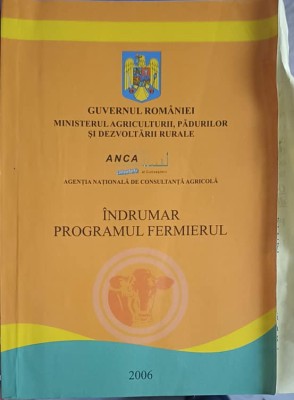 INDRUMAR PROGRAMUL FERMIERULUI-GUVERNUL ROMANIEI foto