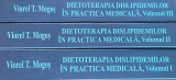 DIETOTERAPIA DISLIPIDEMIILOR IN PRACTICA MEDICALA de VIOREL T. MOGOS, 2015