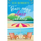 Bazi nagy olasz vak&aacute;ci&oacute; - Sue Roberts
