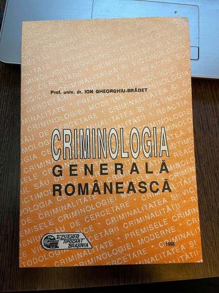 Ion Gherghiu-Brădet Criminologia Generala Romaneasca