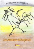 La mintea cocosului | Alexander Freiberg, Limes
