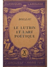 Boileau - Le Lutrin et l&amp;#039;art poetique foto