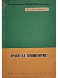 M. Ghermanescu - Aplicatiile trigonometriei (Editia: 1963)