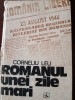 Romanul unei zile mari Corneliu Leu 1979
