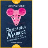 Formidabilul Maurice si oastea rozatoarelor savante - Terry Pratchett