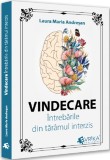 Vindecare - Andreea Ioana Keller - Universul Juridic