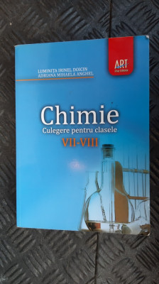 CHIMIE CLASELE VII -VIII - DOICIN , ANGHEL EDITURA ART ,STARE FOARTE BUNA . foto