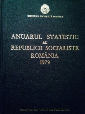 Anuarul statistic al Republicii Socialiste Romania 1979 (1979) foto
