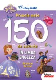 Cumpara ieftin Sofia &Icirc;nt&acirc;i. Primele mele 150 de cuvinte &icirc;n limba engleză