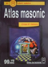 Atlas masonic - Emilian M. Dobrescu foto