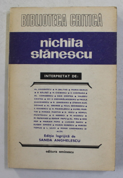 NICHITA STANESCU INTERPRETAT DE AL . ANDRIESCU ....MIHAI UNGUREANU etc , editie de SANDA ANGHELESCU , 1983