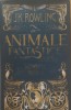 Animale Fantastice si Unde le Poti Gasi - J. K. Rowling, 2017