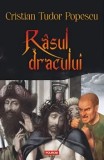 Rasul dracului. Interceptari, informatii desecretizate, autodenunturi/Cristian Tudor Popescu