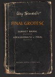 C9981 - FINAL GROTESC, SUBIECT BANAL. APPASSIONATA, FINAL - URY BENADOR