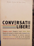 Robert Scoble - Conversatii libere (2008)