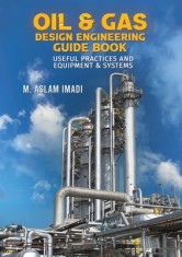 Oil &amp; Gas Design Engineering Guide Book