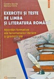 Exercitii si teste de limba si literatura romana - 1999 - Mariana Chirila (F241), Polirom