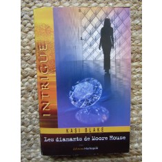 LES DIAMANTS DE MOORE HOUSE - KASI BLAKE