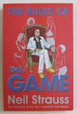 THE RULES OF THE GAME - TJE STYLELIFE CHALLENGE AND THE STYLE DIARIES by NEIL STRAUSS , 2007