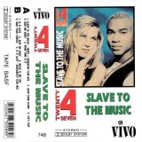 Twenty 4 Seven - Slave To The Music, Caseta audio, Album, Casa de discuri Vivo