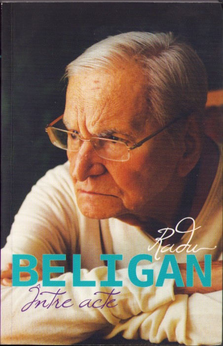 HST C3837 &Icirc;ntre acte 2014 Radu Beligan