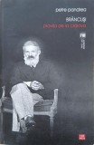 Brancusi. Pravila de la Craiova - Petre Pandrea (putin uzata)