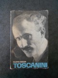 FILIPPO SACCHI - TOSCANINI. UN SECOL DE MUZICA