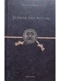 Mihai Gainusa - Jurnal din viitor (Editia: 2011)