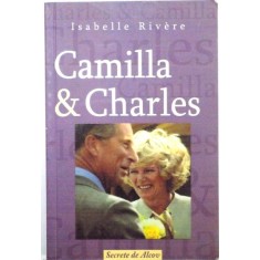 CAMILLA &amp; CHARLES de ISABELLE RIVERE , 2005