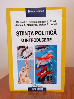 Michael G. Roskin ș. a., Știința politică: o introducere foto